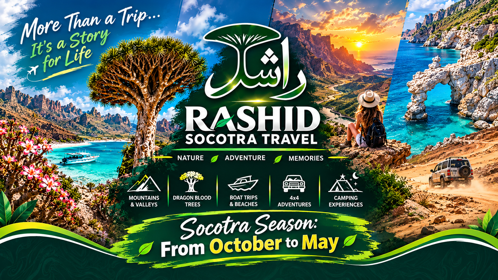 Promotional collage for Rashid Socotra Tours featuring Socotra’s coast and mountains, a dragon’s blood tree, a boat, a 4x4 vehicle and camping; it notes the travel season from October to May.